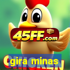 gira minas
